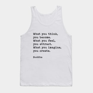 What You Think You Become, Buddha Inspirational Quote Tank Top